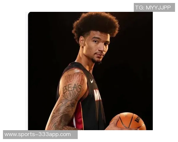 热火新星韦尔首秀在即球队官方确认中锋可以出战 热火新星韦尔首秀在即球队官方确认中锋可以出战