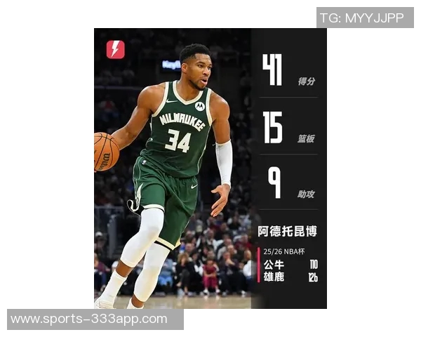 字母哥本赛季全面爆发得分助攻命中率均创生涯新高火力全开表现惊艳